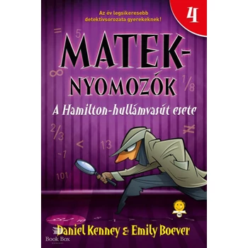 A Hamilton-hullámvasút esete- Mateknyomozók 4.