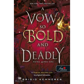 A Vow So Bold and Deadly - Merész, gyilkos eskü
