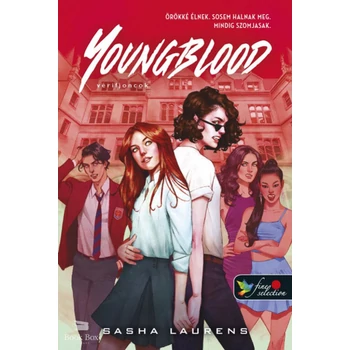 Youngblood - Vérifjoncok