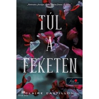 Túl a feketén