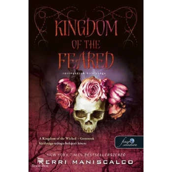 Kingdom of the Feared - Rettegettek királysága - Gonoszok királysága 3.