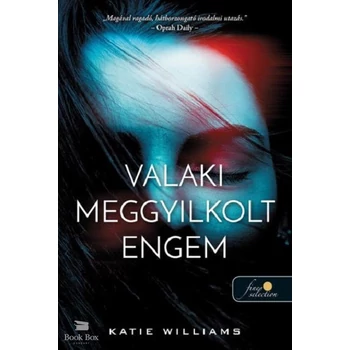 Valaki meggyilkolt engem