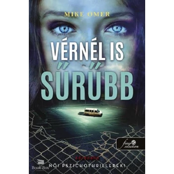 Vérnél is sűrűbb - Zoe Bentley 3.