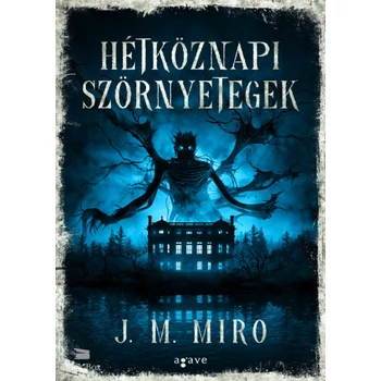 Hétköznapi szörnyetegek