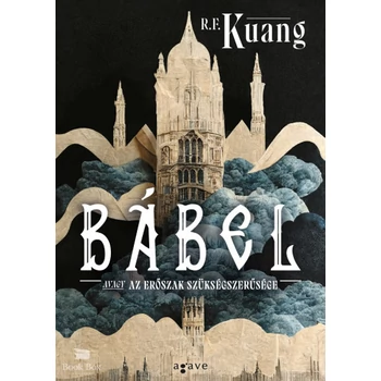 Bábel avagy az erőszak szükségszerűsége