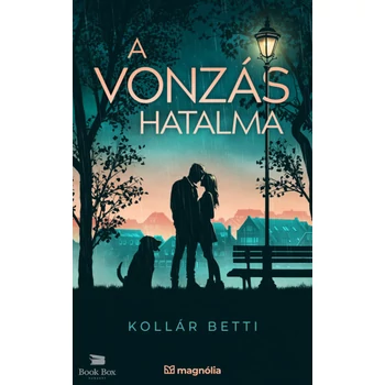 A vonzás hatalma
