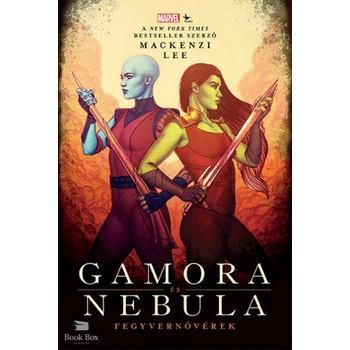 Gamora és Nebula - Fegyvernővérek