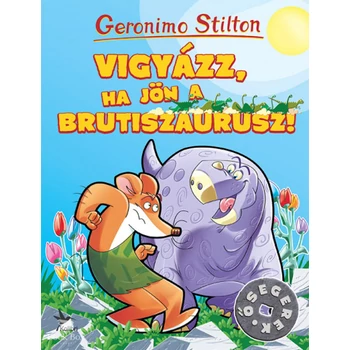 Vigyázz, ha jön a Brutiszaurusz!