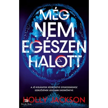 Még nem egészen halott