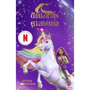 Sophia meghívója- Unikornis Akadémia - A Netflix-sorozat