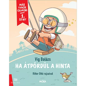 Ha átpördül a hinta- Már tudok olvasni - 1. szint