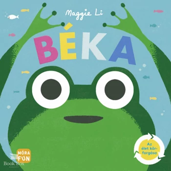 Béka- Az élet körforgása
