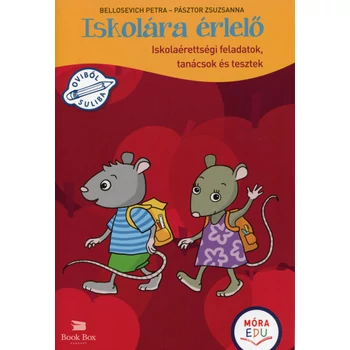 Iskolára érlelő- Iskolaérettségi feladatok, tanácsok és tesztek