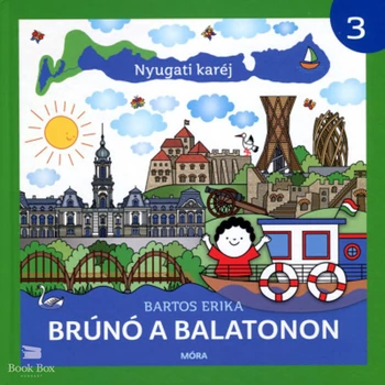 Nyugati karéj- Brúnó a Balatonon 3.