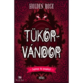 Tükörvándor- Lapozz és parázz!