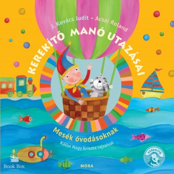 Kerekítő manó utazásai- felújított kiadás