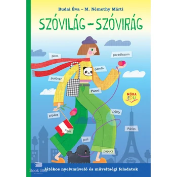 Szóvilág - Szóvirág- Játékos nyelvművelő és műveltségi feladatok