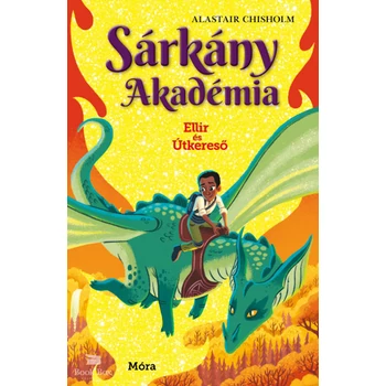 Sárkány Akadémia - Ellir és Útkereső