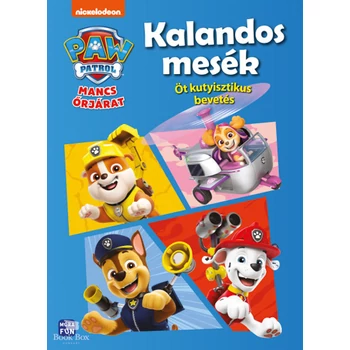 Mancs Őrjárat - Kalandos mesék