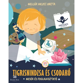 Tigrisnindzsa és csodakő- Mesék és foglalkoztató