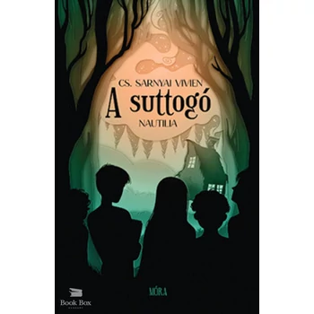 A suttogó- Nautilia