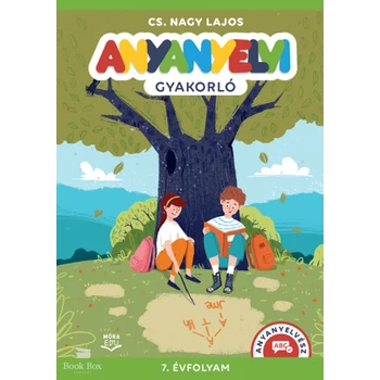 Anyanyelvi gyakorló - 7. évfolyam