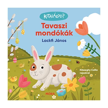 Kitalálod? - Tavaszi mondókák