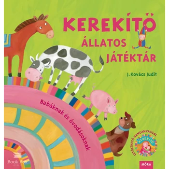 Kerekítő - Állatos Játéktár - (Átdolgozás)