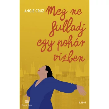Meg ne fulladj egy pohár vízben
