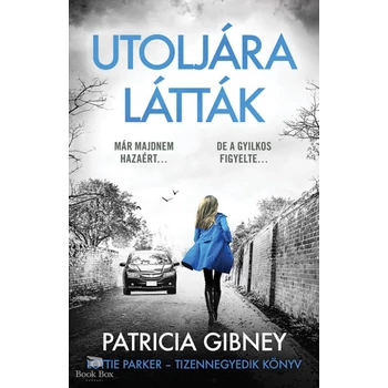 Utoljára látták- Lottie Parker 14.
