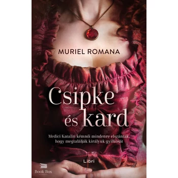 Csipke és kard
