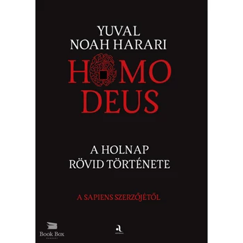 Homo deus - puha kötés- A holnap rövid története