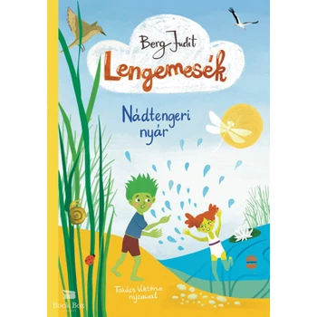 Lengemesék 2. - Nádtengeri nyár