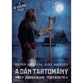 A dán tartomány- Egy jomsviking története