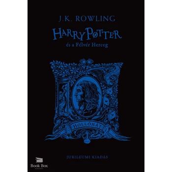 Harry Potter és a Félvér Herceg - Hollóhátas- Különleges kiadás