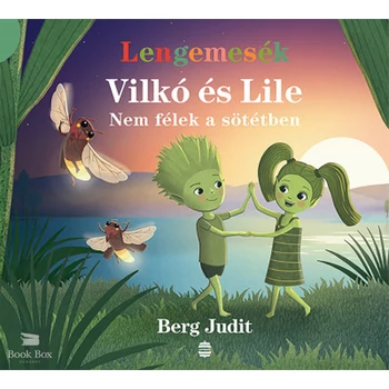 Vilkó és Lile 4. - Nem félek a sötétben