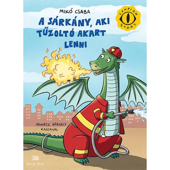 A sárkány, aki tűzoltó akart lenni