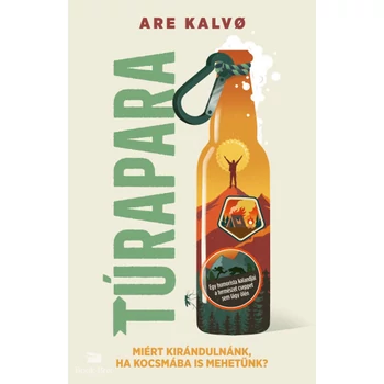 Túrapara- Miért kirándulnánk, ha kocsmába is mehetünk?