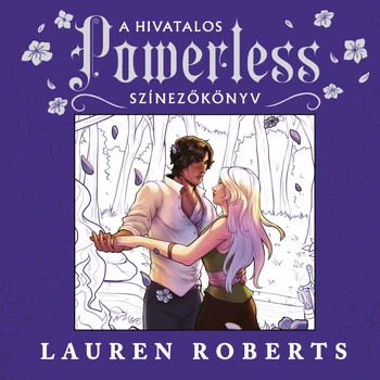 A hivatalos Powerless - színezőkönyv [ELŐRENDELHETŐ]