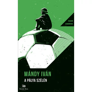 A pálya szélén- Helikon Zsebkönyvek 143.