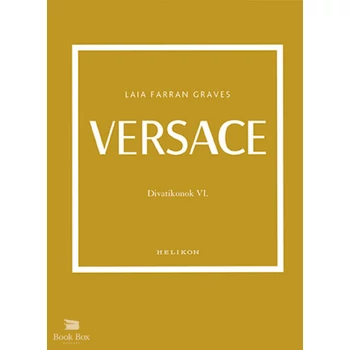 Versace- Divatikonok VI.
