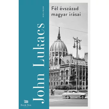 Fél évszázad magyar írásai