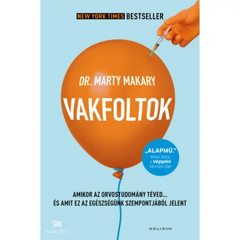 Vakfoltok- Amikor az orvostudomány téved...