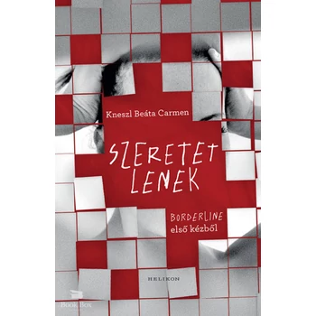 Szeretetlenek- Borderline első kézből