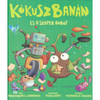 KókuszBanán és a szuper-robot
