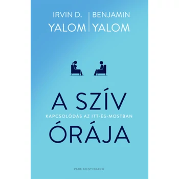 A szív órája- Kapcsolódás az itt-és-mostban