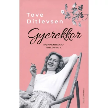 Gyerekkor- Koppenhága-trilógia I.