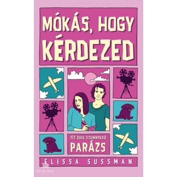 Mókás, hogy kérdezed- Tíz évig szunnyadó parázs