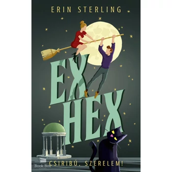 Ex Hex - Csiribú, szerelem!