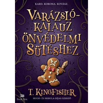 Varázslókalauz önvédelmi sütéshez